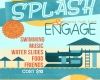 Summer Splash & Engage