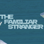 The Familiar Stranger - 2