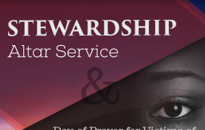 Stewardship Altar Service & Day of Prayer for Victims of Human Trafficking
