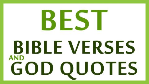 Best Bible Verses and God Quotes