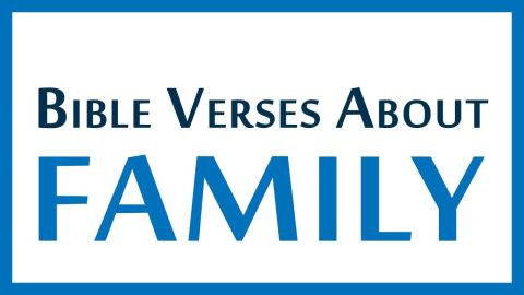 Best Bible Verses About FAMILY