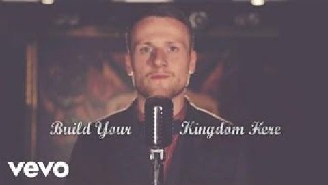 Rend Collective - Build Your Kingdom Here