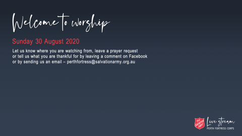 Sunday Worship Meeting 30 August 2020