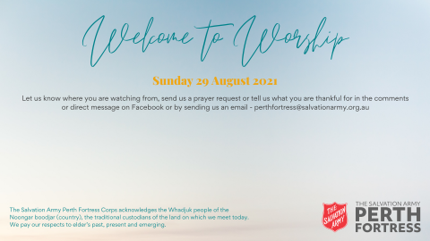 Sunday Worship Meeting 29 August 2021