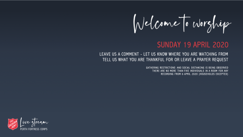Sunday Worship Meeting 19 April 2020
