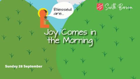 Joy Comes in the Morning