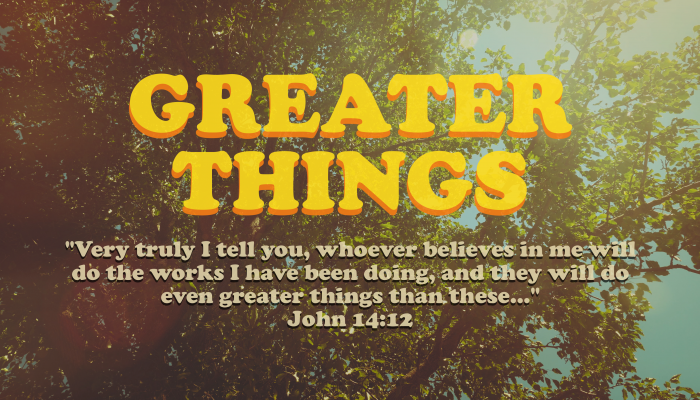 Greater Thing - The Lord has done Greater Things
