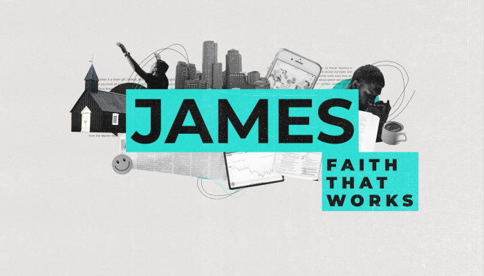 James: Faith that Works - Prayer to be reckoned with