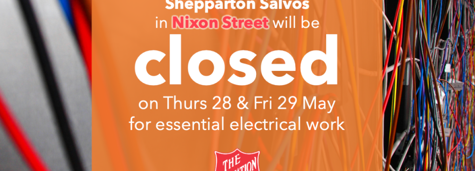 Nixon St closed on 28 & 29 May