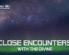 Close Encounters with the Divine