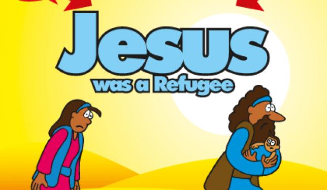 Jesus was a refugee