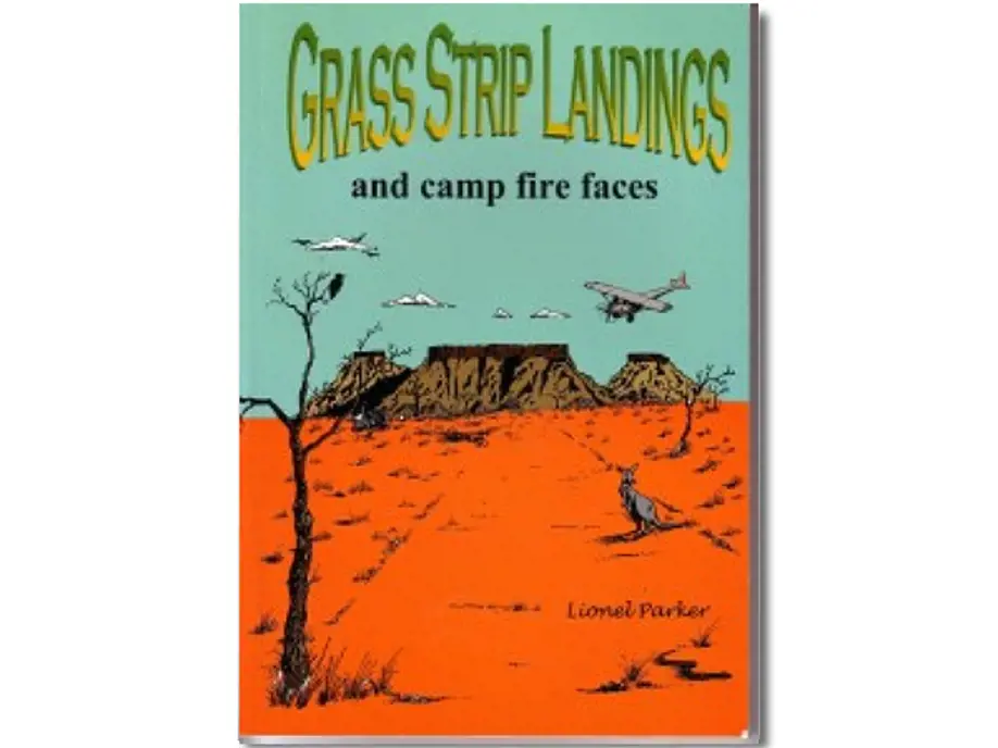 Grass Strip Landing and Camp Fire Faces by Lionel Parker (Salvation Army Flying Padre, 1982-1992)